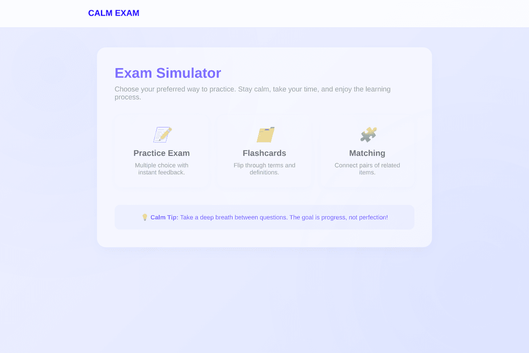 Calm Exam Practice