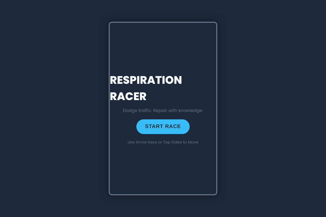 Respiration Racer