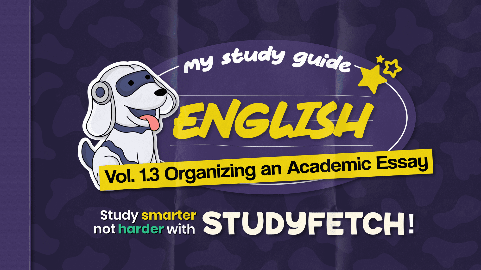 English Composition Study Guide: Organizing an Academic Essay